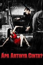 Apa Artinya Cinta (2005)