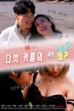 Five Couple To Marry, Or Not? (2022)