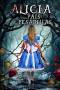 Alicia in Terrorland (2023)