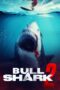 Bull Shark 2 (2025)