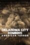 Oklahoma City Bombing: American Terror (2025)
