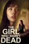 The Girl Who Wasn't Dead (2024)