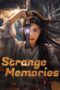 Strange Memories (2025)