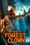 The Forest Clown (2025)