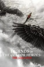 Legends of the Condor Heroes: The Gallants (2025)