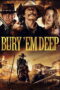 Bury 'Em Deep (2025)